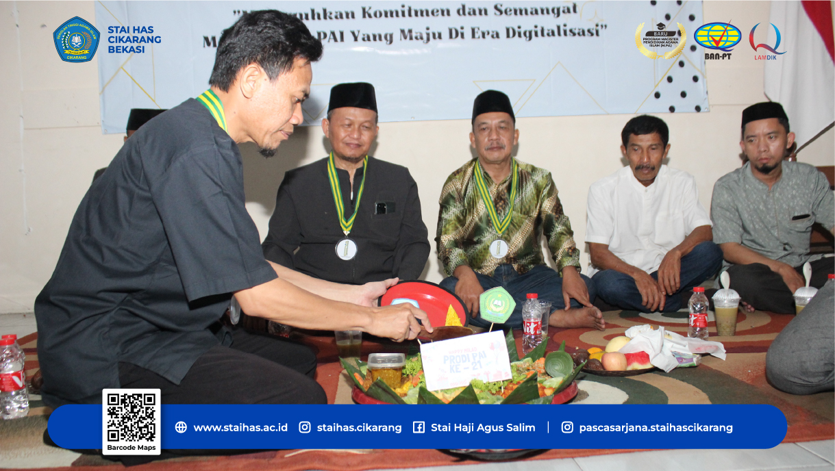 Peringatan dan Doa Bersama Milad Ke-21 Prodi PAI STAI HAS Cikarang Bekasi